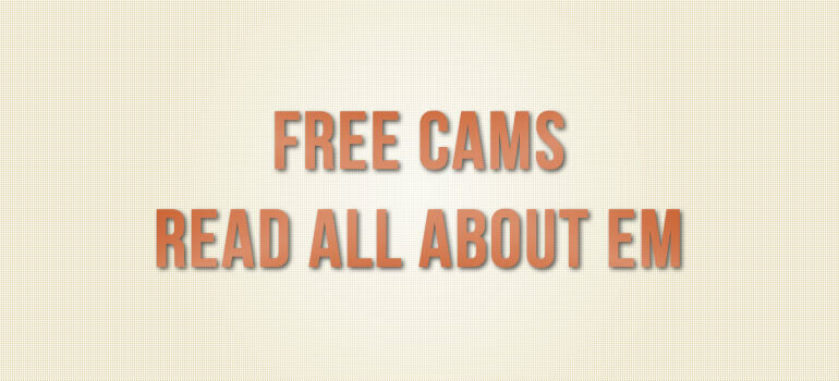 free cams